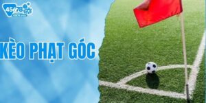 Kèo Phạt Góc - Trải Nghiệm Cá Cược Đỉnh Cao Tại 45678