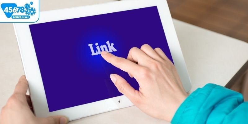 Mở trình duyệt và truy cập link chính thức 45678