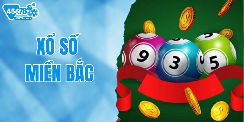Xổ Số Miền Bắc - Hướng Dẫn Soi Cầu Chuẩn Xác Cho Người Chơi